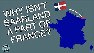 Why did the French Fail to Annex Saarland Short Animated Documentary [upl. by Aizahs803]