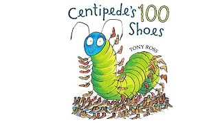 Centipedes 100 Shoes by Tony Ross Miss Elaines Read Along [upl. by Aridnere]