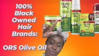 Black Owned Hair Brands S2 Ep 2 ORS Olive Oil [upl. by Ecertap603]