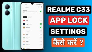 Realme C33 App lock settings  App lock kaise kere realme c33 mobile [upl. by Nanette]