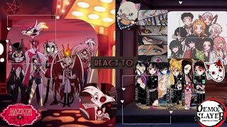 《Hazbin hotel react to Demon slayer》no pt2 [upl. by Leagiba911]