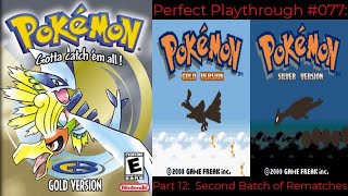 Perfect Playthrough Pokemon Gold and Silver Part 12 [upl. by Packer]