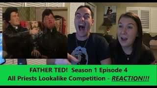 Americans React  The All Priests Lookalike Competition  FATHER TED  S1 EP4  REACTION [upl. by Ednargel388]