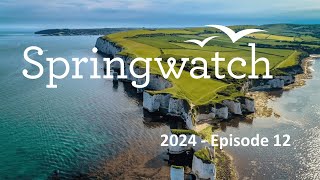 Springwatch 2024 Episode 12 [upl. by Armanda95]