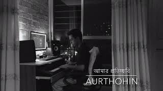 Amar Proticchobi By AurthohinPiano Cover [upl. by Dwinnell]