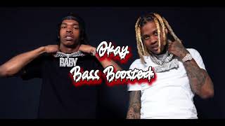 Lil Baby amp Lil Durk  Okay Bass Boosted [upl. by Rizika]