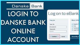 Danske Bank Online Banking Login  Danske Bank Sign In Online 2022 [upl. by Leschen367]