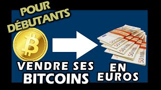 Vendre ses Bitcoins en Euros [upl. by Ierdna]