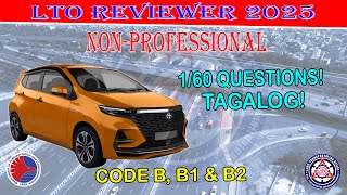 LTO EXAM REVIEWER FOR NONPROFESSIONAL TAGALOG VERSION quotBASED ON LTO REVIEWERquot PART 1 [upl. by Aynosal]