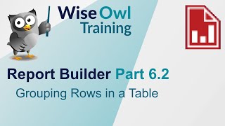 SSRS Report Builder Part 62  Grouping Rows in a Table [upl. by Aara567]