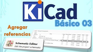 kicad básico 03 Agregar referencias a símbolos [upl. by Hultgren]