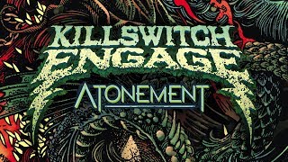 Killswitch Engage  Unleashed Official Visualizer [upl. by Flagler809]