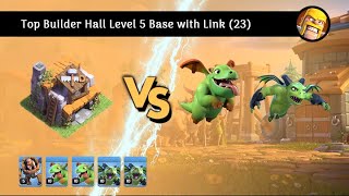 Best Builder Hall Level 5 Base with Link 23 [upl. by Anawahs690]