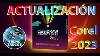 COREL 2023 ÚLTIMA ACTUALIZACIÓN 100 FULL [upl. by Anitnemelc]