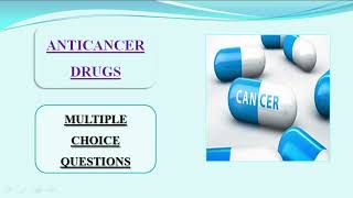 ANTICANCER DRUGS MULTIPLE CHOICE QUESTIONS  ANTINEOPLASTIC DRUGS [upl. by Codie]