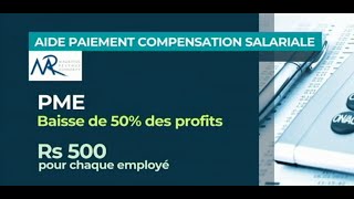 Soutien financier aux PMEs pour payer la compensation salariale de Rs 1000 [upl. by Kain]