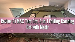 Review GYMAX Tent Cot 5in1 Folding Camping Cot with Mattress amp Pillows Sleeping Bags Sunshade [upl. by Sugna]