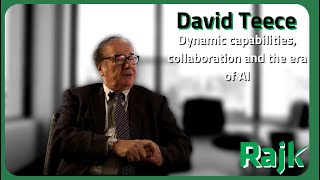 David Teece – Dynamic capabilities collaboration and the era of AI [upl. by Plotkin]