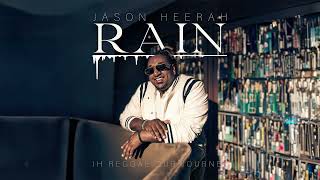 Jason Heerah  Rain JH Reggae Dub Journey Audio [upl. by Zoilla]