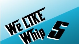 We like whip 5 [upl. by Eirellam]