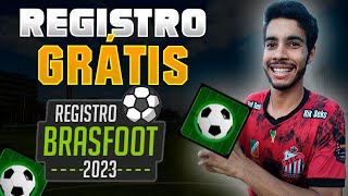 REGISTRO BRASFOOT 23  COMO REGISTRAR FUNCIONANDO ATUALIZADO [upl. by Rep]