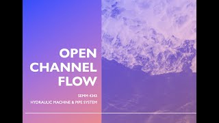 Open Channel  6 Compound section [upl. by Mialliw]