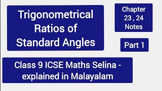 chapter 23 and 24  Trigonometrical Ratios of Standard Angles Part 1 explained in malayalam [upl. by Jaenicke]