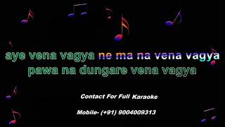 Karaoke Dammar vagya ne ma na vena vagya falguni pathak english lyrics [upl. by Ilona]