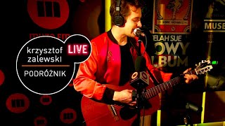 Krzysztof Zalewski  Podróżnik Live at MUZOFM [upl. by Ainit]