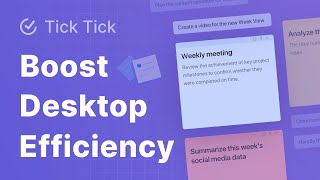 Use TickTick Sticky Notes to Make the Most of Your Desktop [upl. by Ulah]