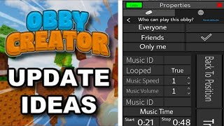 Obby Creator Update Ideas 5 [upl. by Hilliard194]