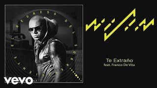 Wisin  Te Extraño Cover Audio ft Franco de Vita [upl. by Teresita]