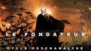 Cycle Psychanalyse  1 Le Fondateur [upl. by Roswell981]