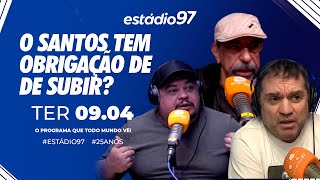 ESTÁDIO 97  090424  AO VIVO [upl. by Haidabej463]