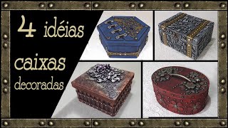 4 idéias de CAIXAS DECORADAS com papelão [upl. by Ysiad]