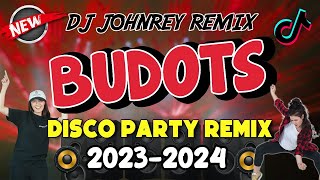 NONSTOP VIRAL BUDOTS REMIX 2023  2024  DJ JOHNREY DISCO REMIX [upl. by Fredenburg670]