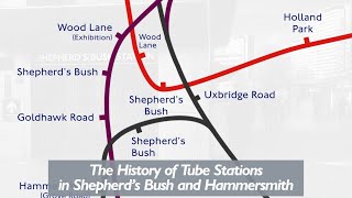 History of Shepherds Bush Underground Stations [upl. by Magnusson]