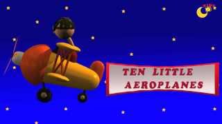 Ten Little Aeroplanes Nursery Rhyme with Lyrics [upl. by Gernhard860]