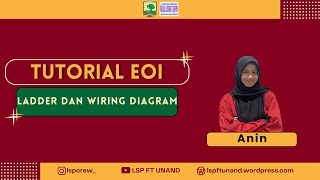 Tutorial Elektronika dan Otomasi Industri 2024  Ladder amp Wiring Diagram [upl. by Laws]