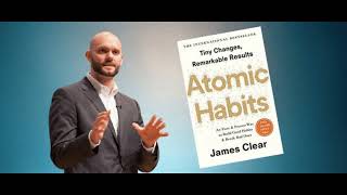 Atomic Habits by James Clear  Summary in 5 Minutes [upl. by Royall]