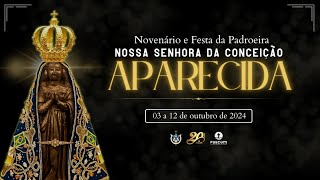 Santa Missa  2ª Noite do Novenário em honra a Nossa Senhora da Conceição Aparecida [upl. by Reagan273]