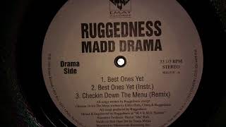 Ruggedness Madd Drama  Best Ones Yet Instrumental 1995 [upl. by Skolnik]