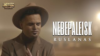 Ruslanas Kirilkinas  Nebepaleisk • Official Music Video • Lietuviškos Dainos • Hitas [upl. by Rats]