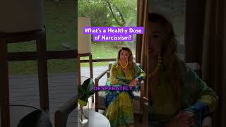 What’s a Healthy Dose of Narcissism Narcissism MentalHealth Wellness Healing [upl. by Nyrb]