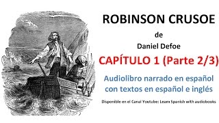 Audiolibro ROBINSON CRUSOE Capítulo 1 Parte 2 de 3 [upl. by Montgomery105]