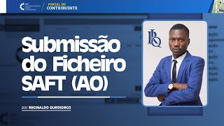 11 Submissão do Ficheiro SAft AO Portal do Contribuinte [upl. by Mik]