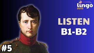 NAPOLEON  B1B2 English Podcast  B1B2 English Listening [upl. by Oiredised]