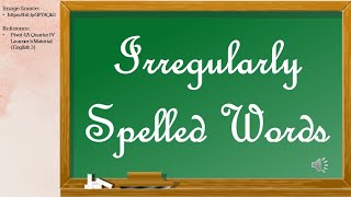 English 3 Irregularly Spelled Words [upl. by Nakre877]