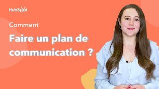 Comment faire un plan de communication [upl. by Nnylamme868]