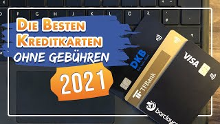 💳 Die BESTEN kostenlosen Kreditkarten 2021 [upl. by Dodds]